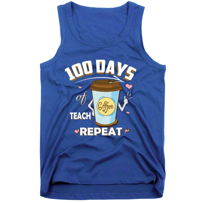 100 Days Of Coffee Teach Repeat Fan Gift Tank Top