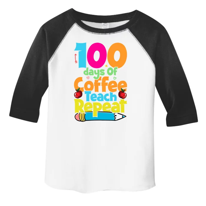 100 Days Of Coffee Teach Repeat Funny Student Teacher Gift Toddler Fine Jersey T-Shirt