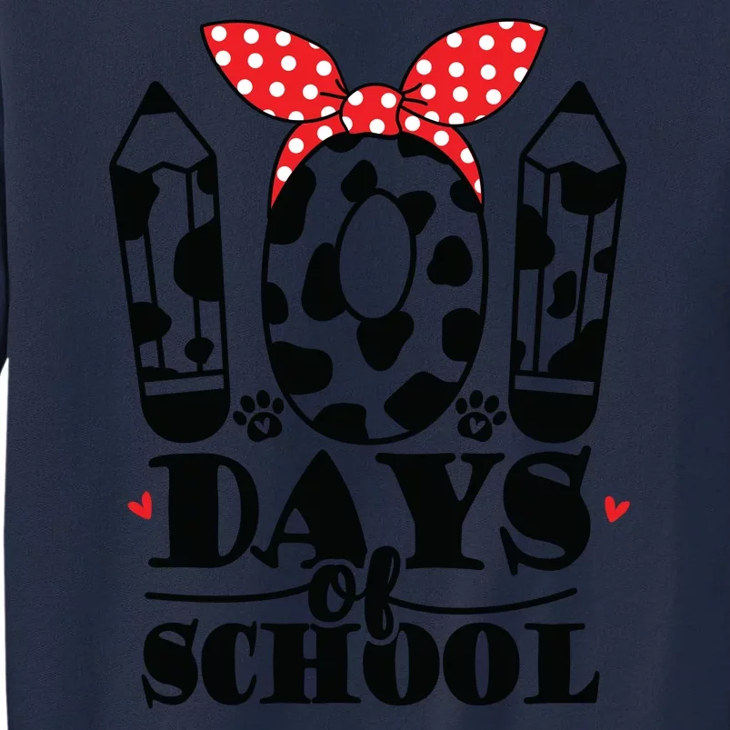 101 Days Of School Dalmatian Logo Cute Tall Sweatshirt