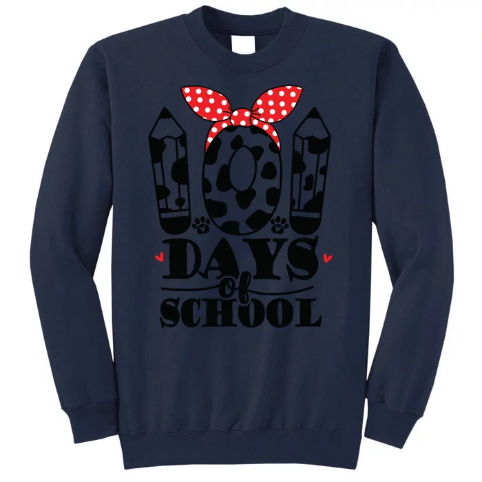 101 Days Of School Dalmatian Logo Cute Tall Sweatshirt