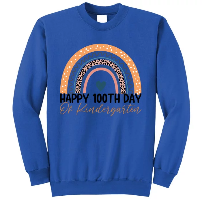 100th Day Of Kindergarten 100 Days Leopard Rainbow Teacher Gift Tall Sweatshirt