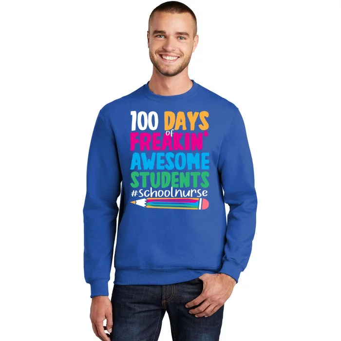 100 Days Of School Funny School Nurse Funny Gift Sweatshirt