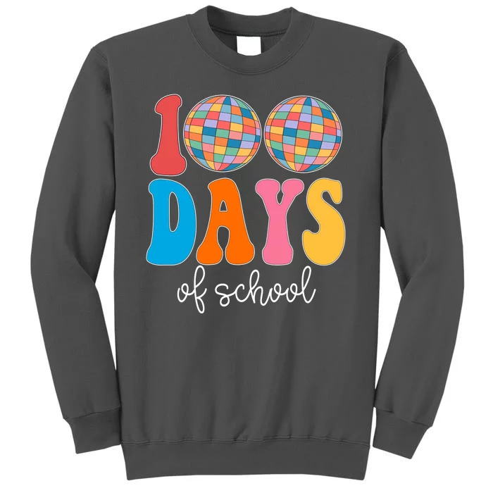 100 Days Of School Disco Celebration Tall Sweatshirt