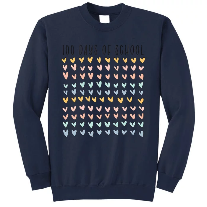 100 Days Of School 100 Days Of Hearts Tall Sweatshirt