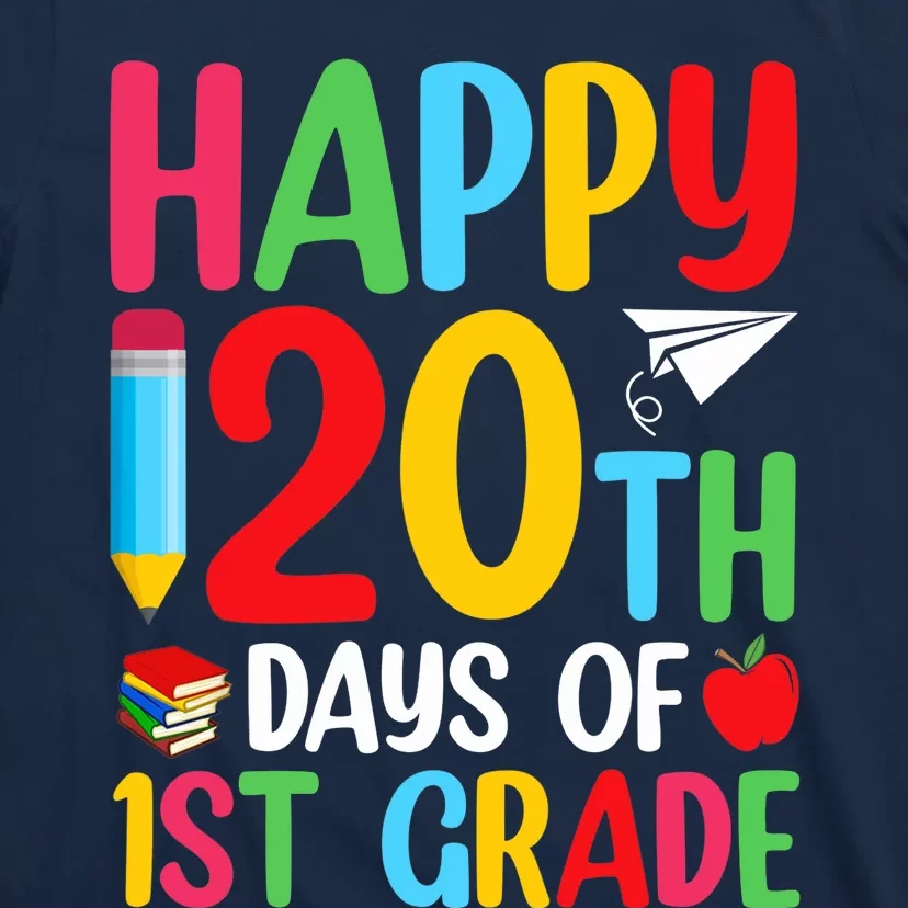 120th Day Of School Teachers Happy 120 Days Of 1st Grade T-Shirt