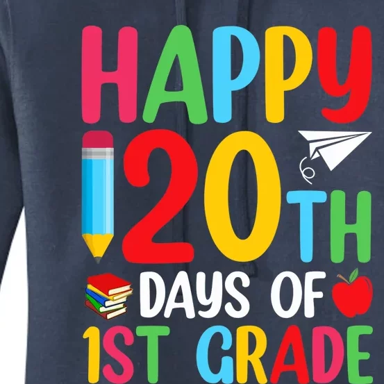 120th Day Of School Teachers Happy 120 Days Of 1st Grade Women's Pullover Hoodie