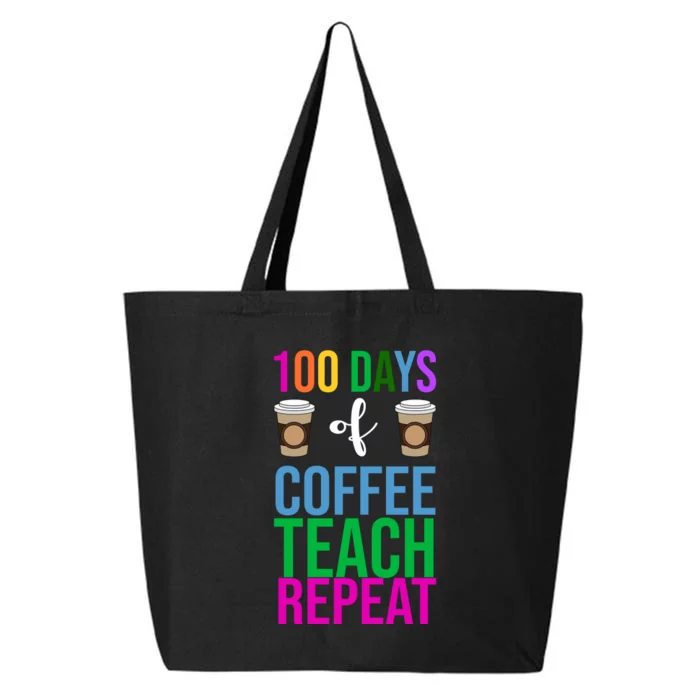 100 Days Of School Coffee Teach Repeat 25L Jumbo Tote