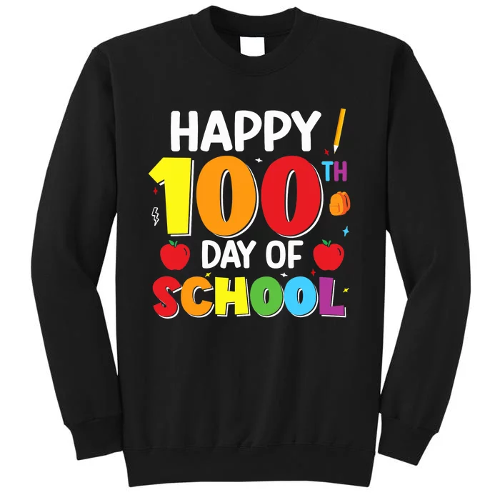 100 Days Of School 100th Day Of School Tall Sweatshirt