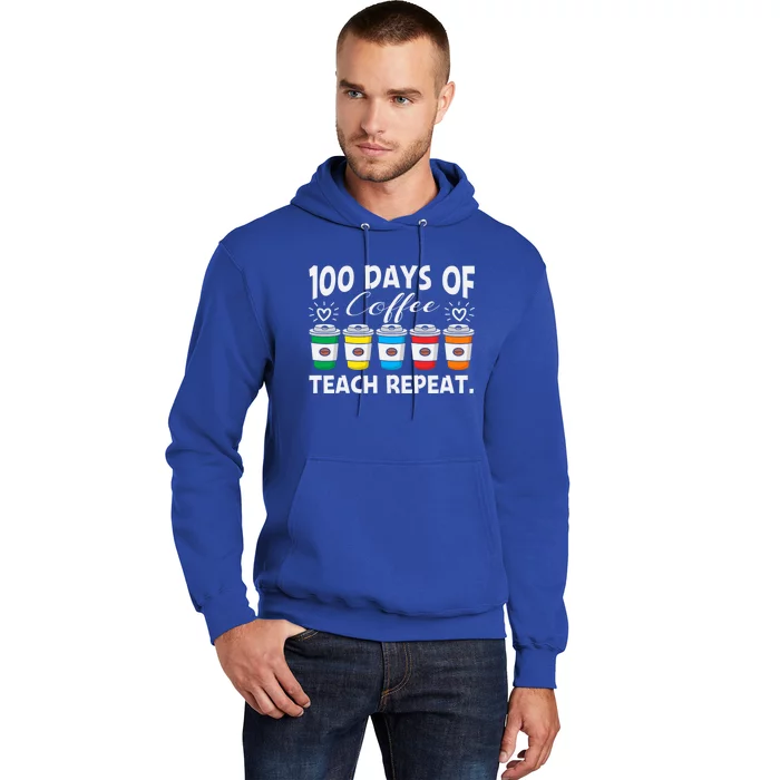 100 Days Of Coffee Teach Repeat Gift Hoodie