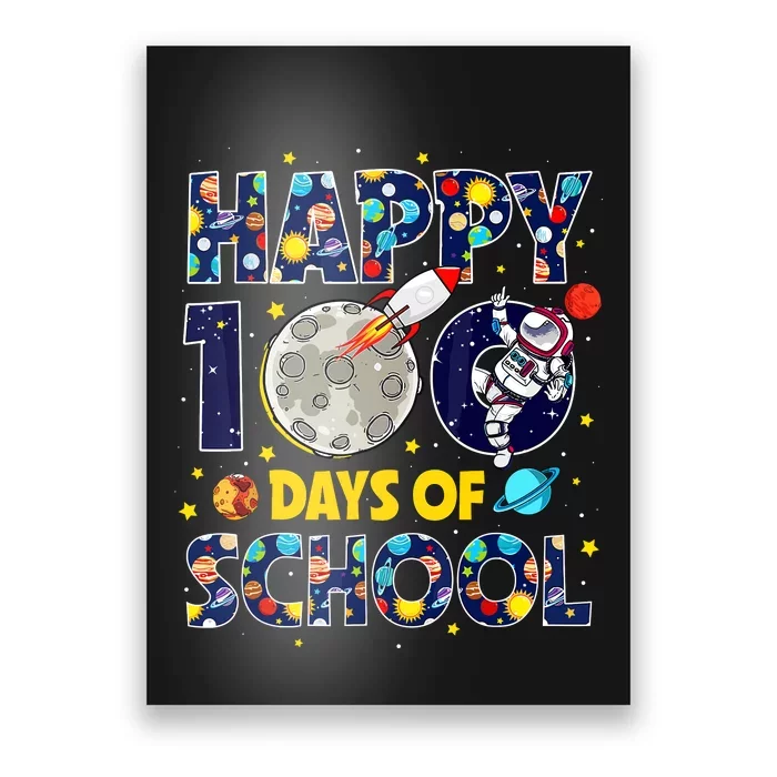 100 Day Of School Outer Space For Student Teacher Poster