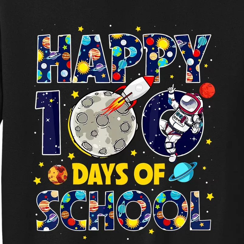 100 Day Of School Outer Space For Student Teacher Tall Sweatshirt