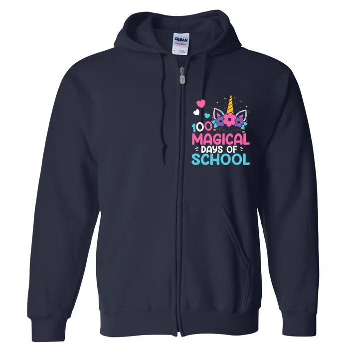 100th Day Of Kindergarten For Girls 100 Magical Days Full Zip Hoodie