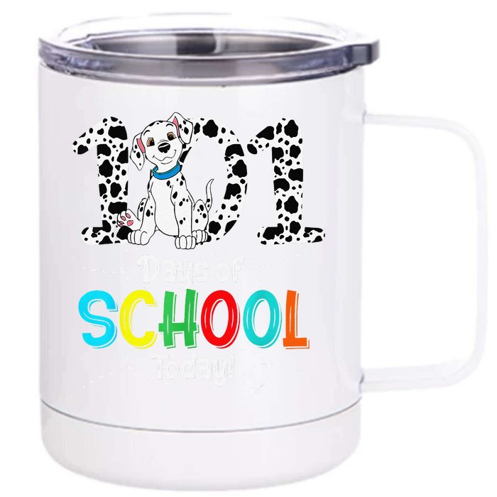 100th Day Of School 101 Days Smarter 100 For Front & Back 12oz Stainless Steel Tumbler Cup