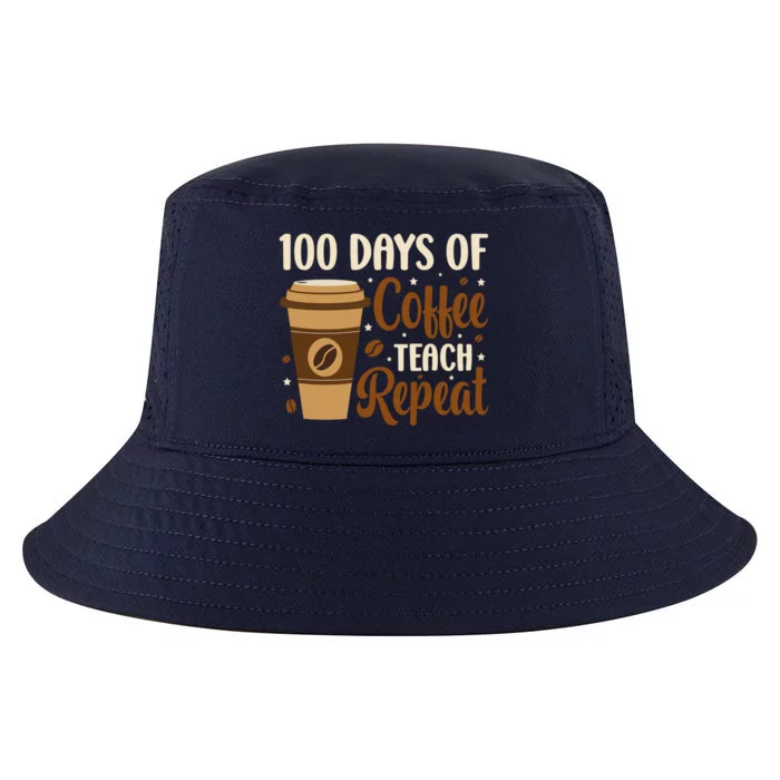 100 Days Of Coffee Teach Repeat Teacher Coffe Caffeine Class Gift Cool Comfort Performance Bucket Hat