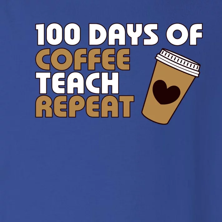 100 Days Of Coffee Teach Repeat Teacher Gift Toddler Long Sleeve Shirt