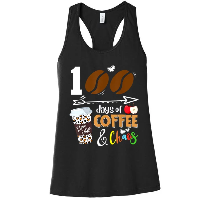 100 Days Of Coffee 100th Day Of School For Teacher Student Women's Racerback Tank