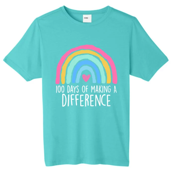 100 Days Of Making A Difference 100th Day Of School Teacher Gift ChromaSoft Performance T-Shirt