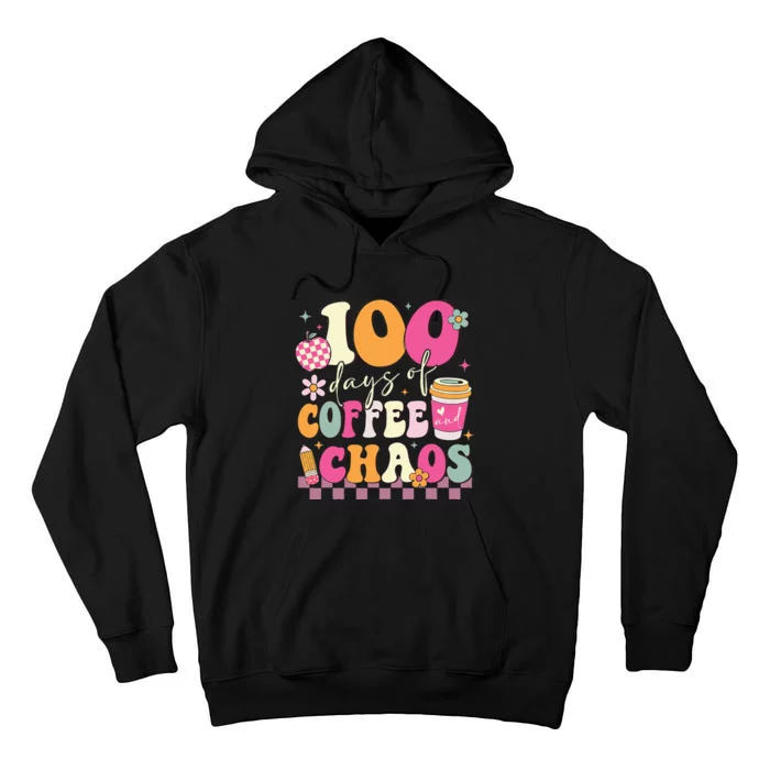 100 Days Of School Coffee Lover 100th Day Of School Teacher Tall Hoodie