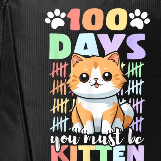 100th Day Of School Cat You Must Be Kitten City Backpack