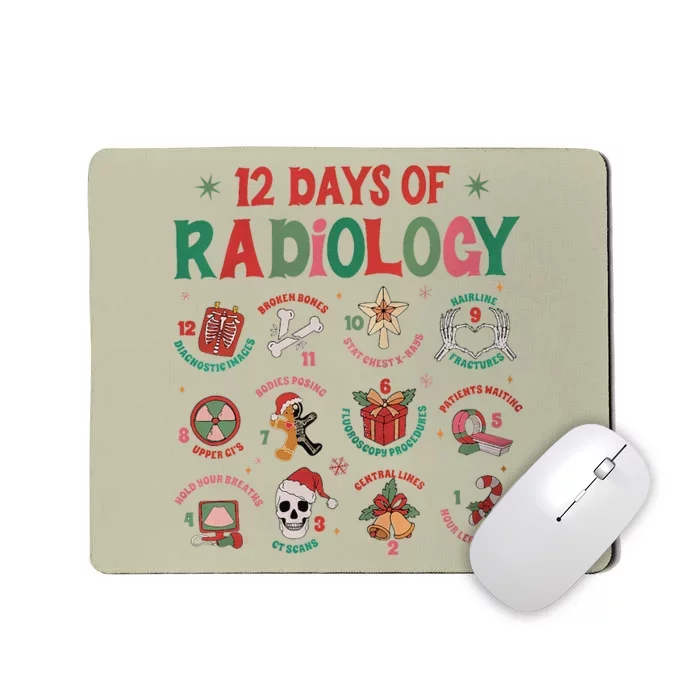 12 Days Of Radiology Christmas Xray Tech Holiday Rad Tech Mousepad