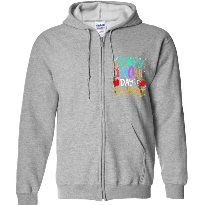 100 Days Of School Teacher Gift Full Zip Hoodie