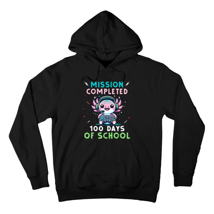 100 Days Of School 100th Day Of School Gamer Axolotl Tall Hoodie