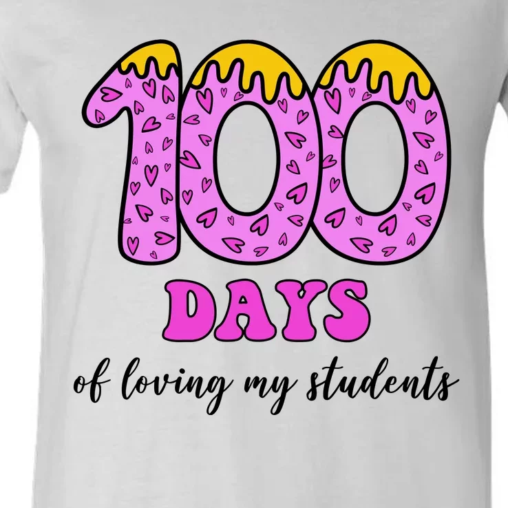 100 Days Of Loving My Students Teacher Celebration V-Neck T-Shirt