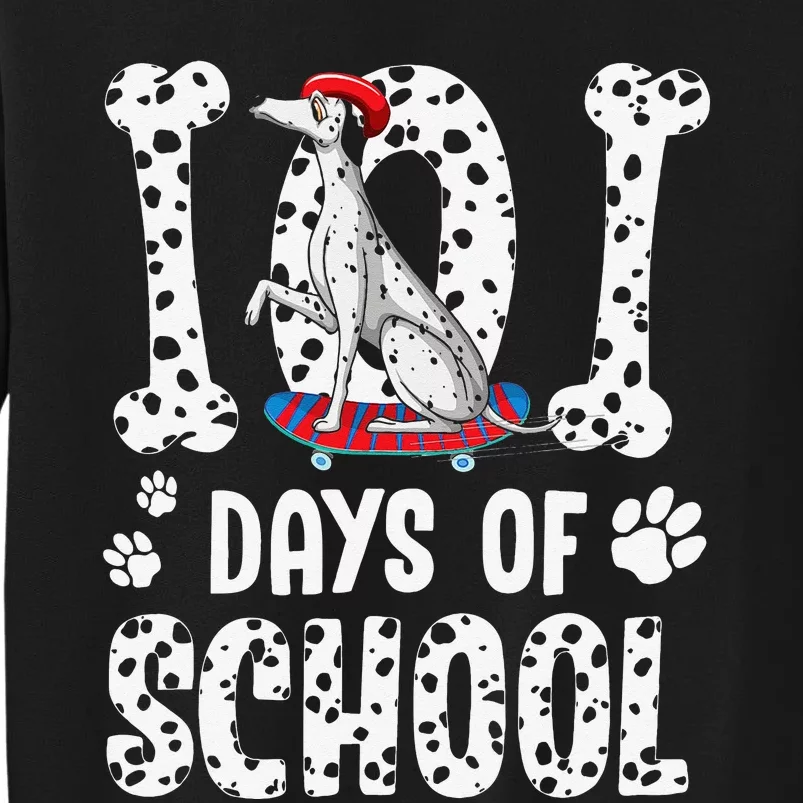 101 days of school dalmatian skateboard smarter Tall Sweatshirt