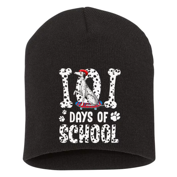 101 days of school dalmatian skateboard smarter Short Acrylic Beanie