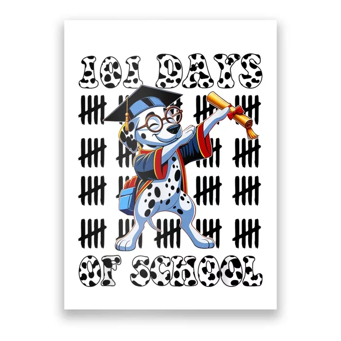 100 Days Of School Dalmatian Dog Boy Girl 100 Days Smarter Poster