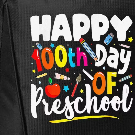 100th Day Of Preschool Teachers 100 Days School City Backpack