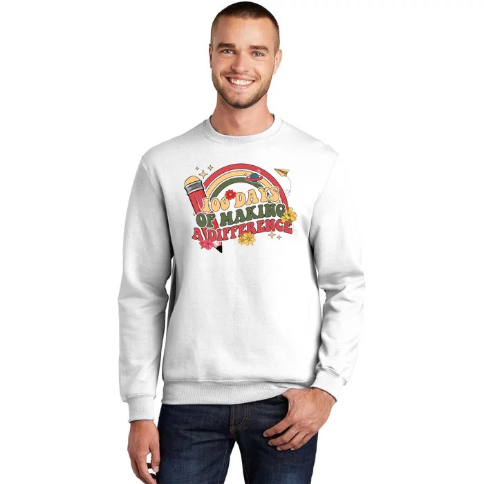 100 Days Of School 100th Days Of Making A Difference Rainbow 100 Days Smarter Sweatshirt