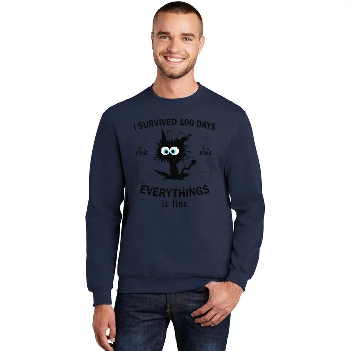 100 Days Of School Cat Survived 100 Days 100th Day Of School Tall Sweatshirt