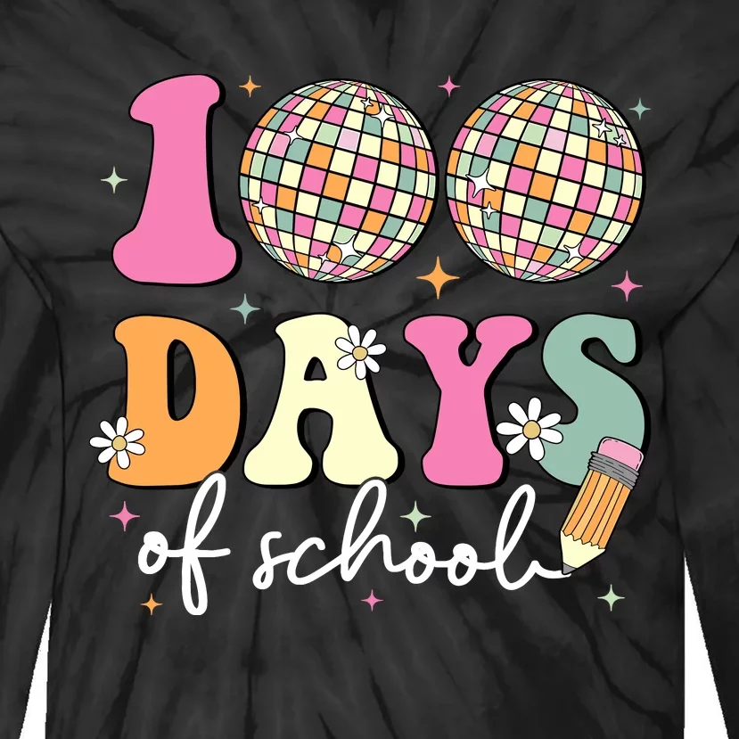 100 Days Of School Teachers Retro Disco 100th Day Of School Tie-Dye Long Sleeve Shirt