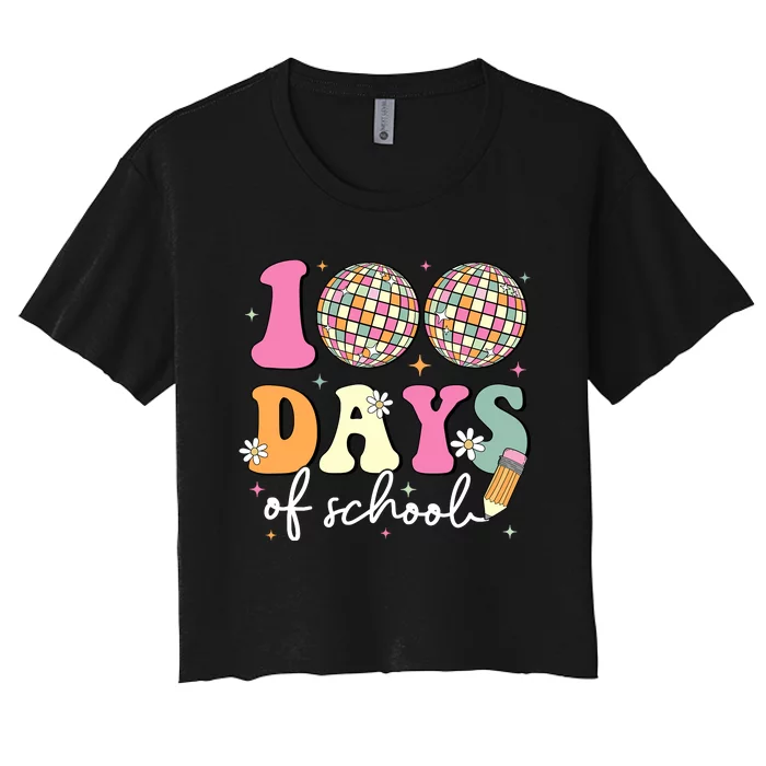 100 Days Of School Teachers Retro Disco 100th Day Of School Women's Crop Top Tee