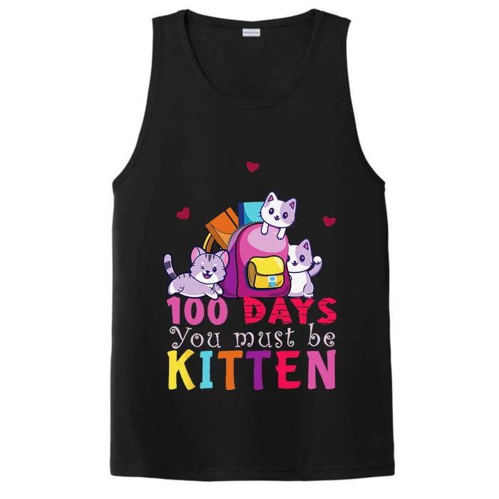 100 Days Of School You Must Be Kitten Funny Students Performance Tank