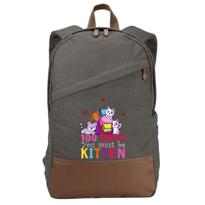 100 Days Of School You Must Be Kitten Funny Students Cotton Canvas Backpack