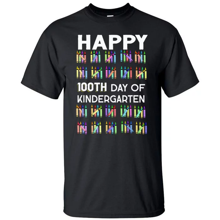 100 Days Of Kindergarten Happy 100th Day Of School Teachers Tall T-Shirt