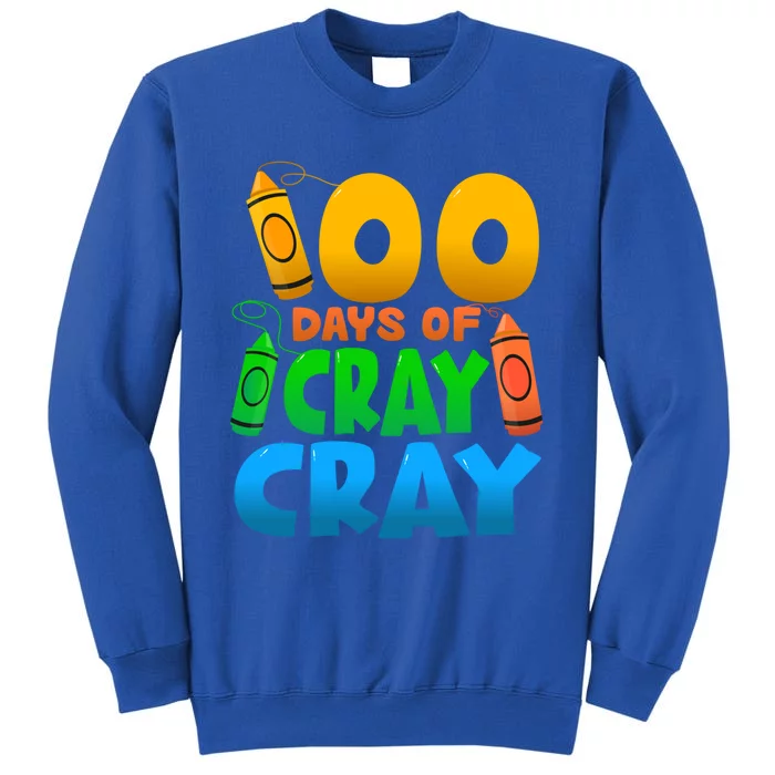 100 Days Of Cray Gift School Kindergarten Drawing Funny Gift Tall Sweatshirt