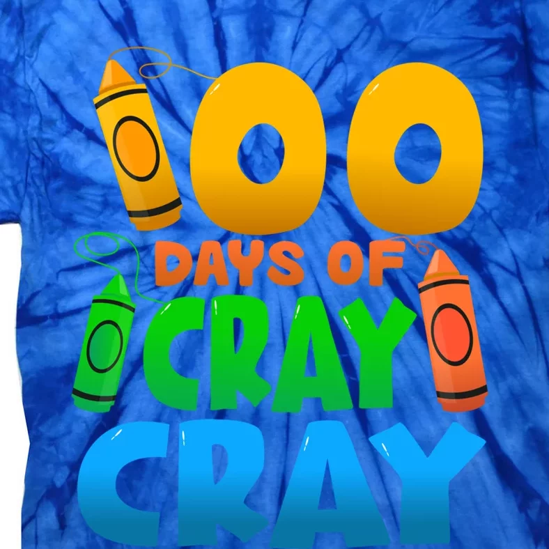 100 Days Of Cray Gift School Kindergarten Drawing Funny Gift Tie-Dye T-Shirt