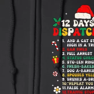 12 Days Of Dispatching Christmas Pajama X Mas Dispatcher Full Zip Hoodie