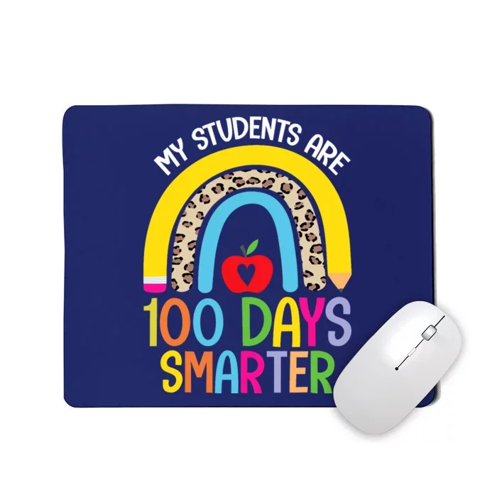 100th Day of School My Students are 100 Days Smarter Teacher Mousepad