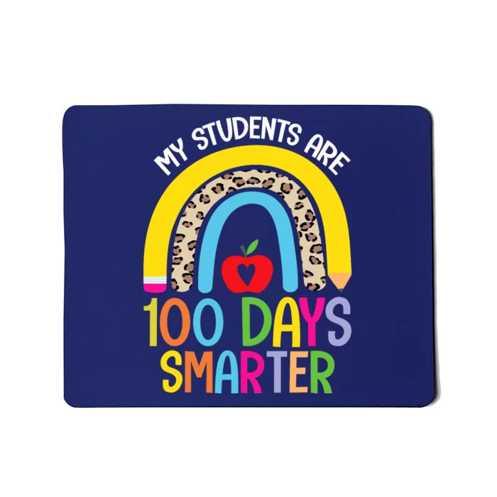 100th Day of School My Students are 100 Days Smarter Teacher Mousepad