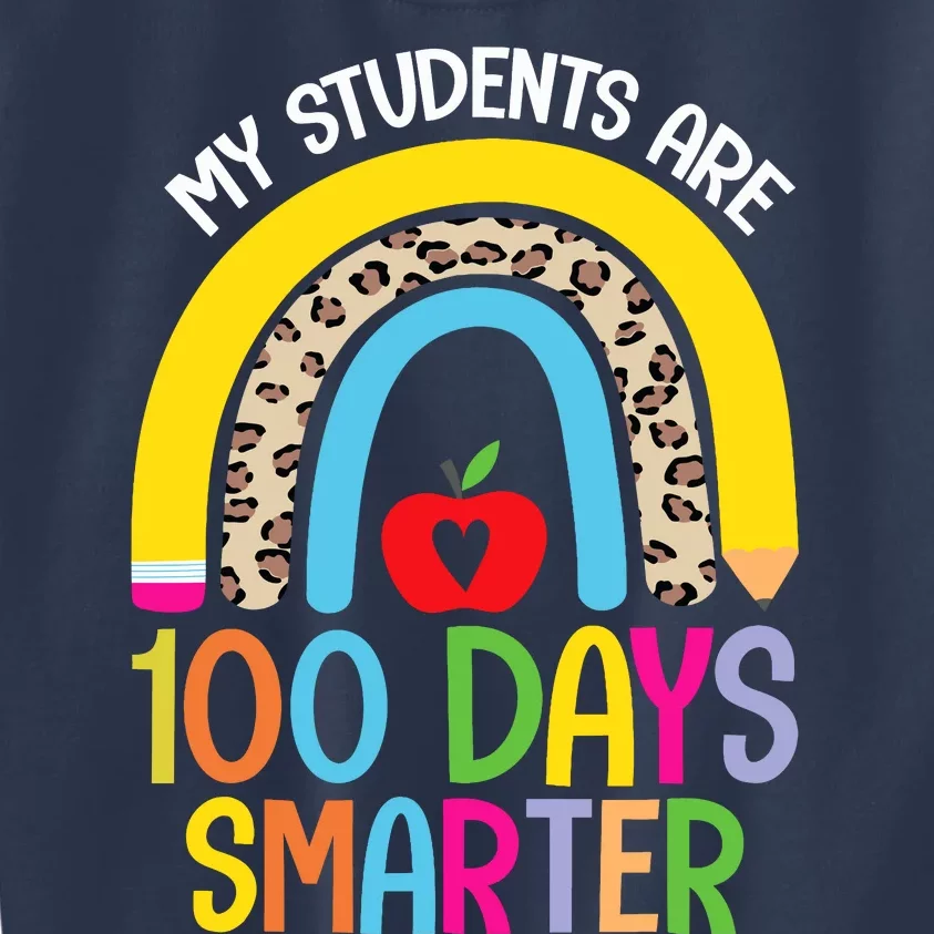 100th Day of School My Students are 100 Days Smarter Teacher Kids Sweatshirt