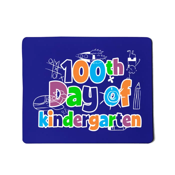 100th Day Of School Gift Great Gift 100 Days Of Kindergarten Mousepad