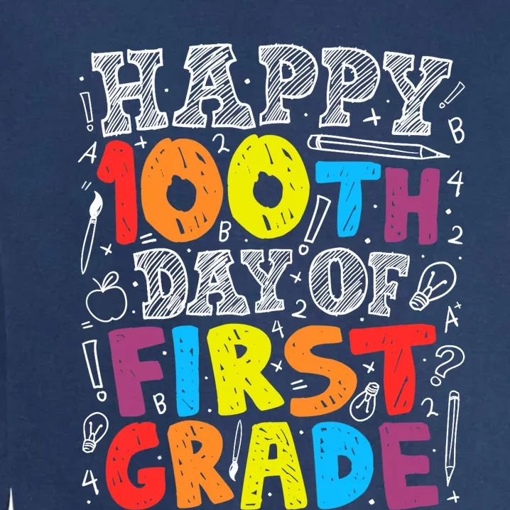 100 Days of School Design 100th Day of 1st Grade Teacher Garment-Dyed Sweatshirt