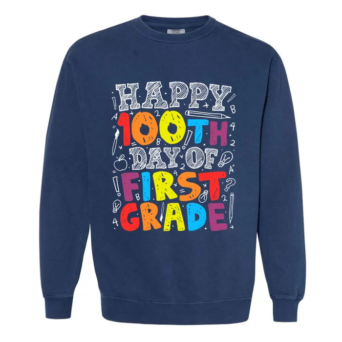 100 Days of School Design 100th Day of 1st Grade Teacher Garment-Dyed Sweatshirt