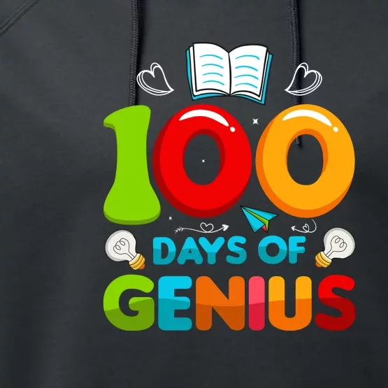 100 Days Of Genius Funny 100th Days Of School Performance Fleece Hoodie