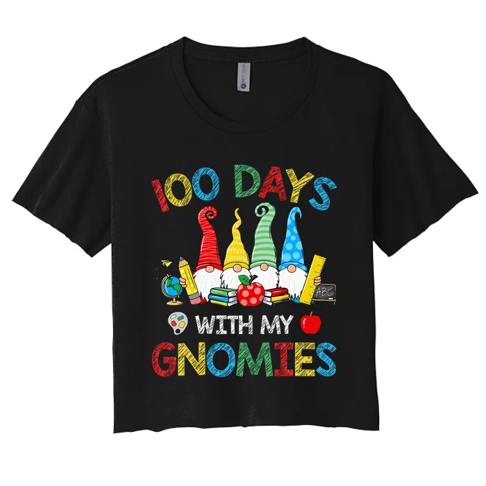 100 Days Of School Gnomes Teachers Happy 100th Day Women's Crop Top Tee