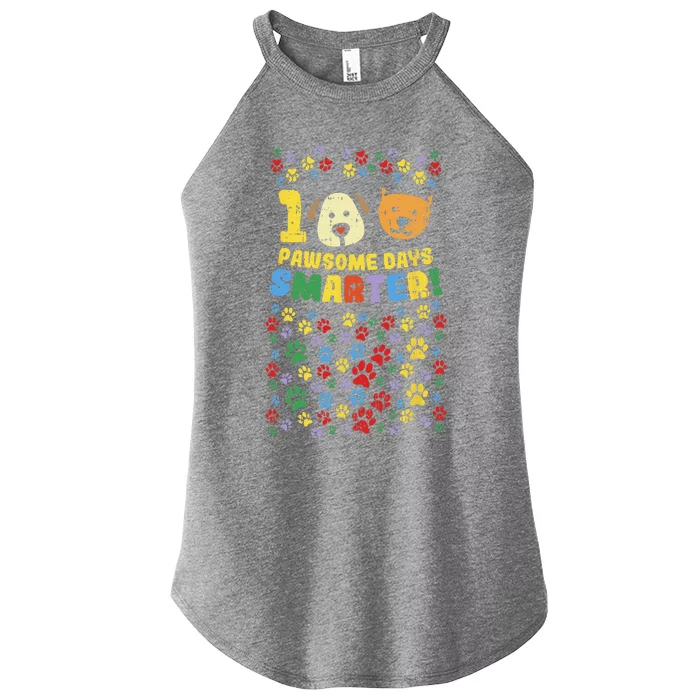 100th Day Of School 100 Pawsome Smarter Dog Cat Paws Women’s Perfect Tri Rocker Tank